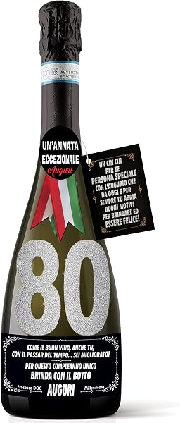 Bottle of Prosecco D.O.C. Millesimato for a friend's 80th birthday - 1