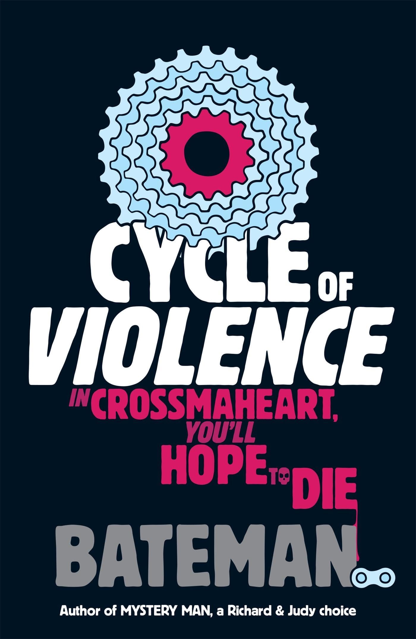 Cycle of Violence by  Bateman - 9781472201294