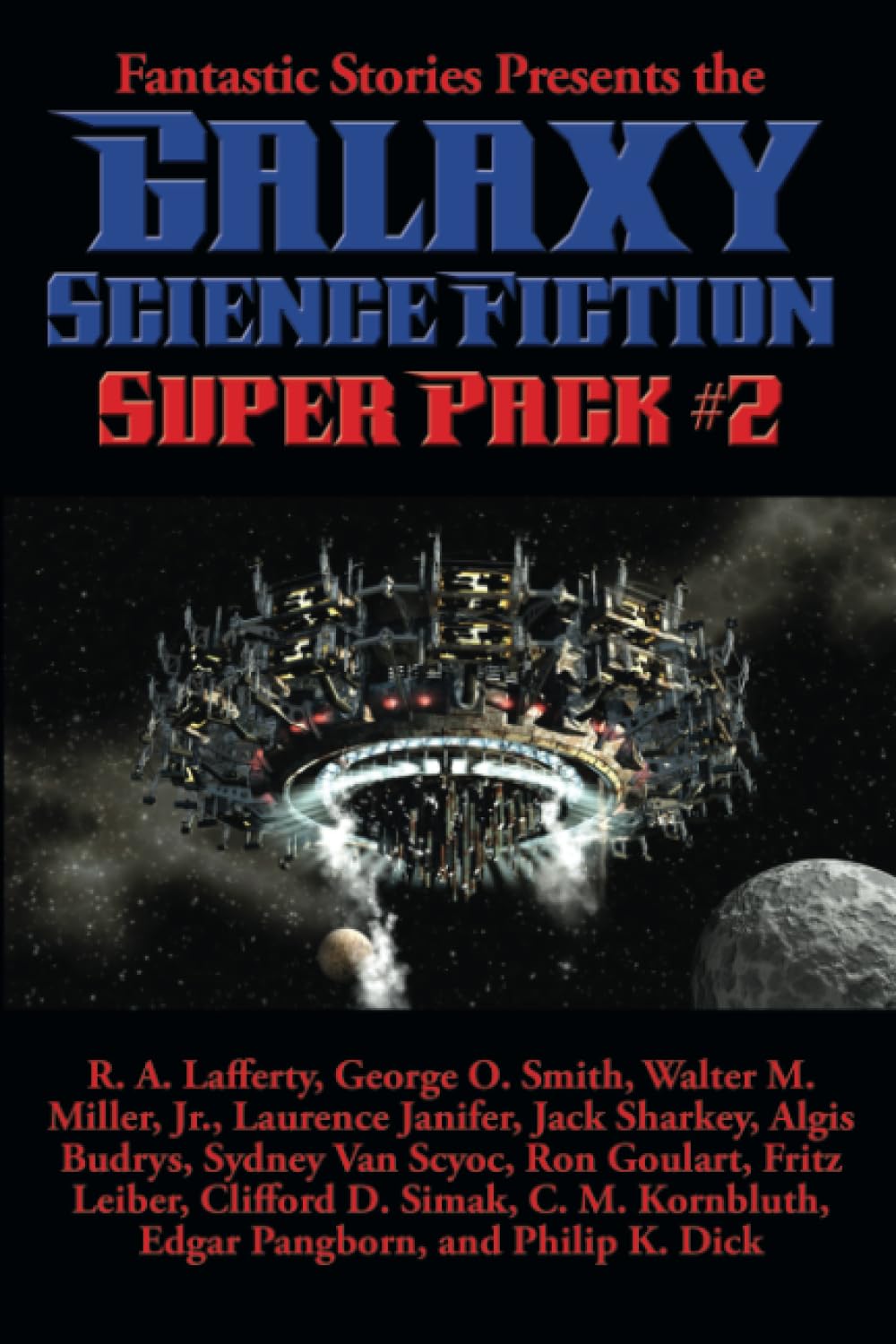 Fantastic Stories Presents the Galaxy Science Fiction Super Pack #2: 20 (Positronic Super Pack)