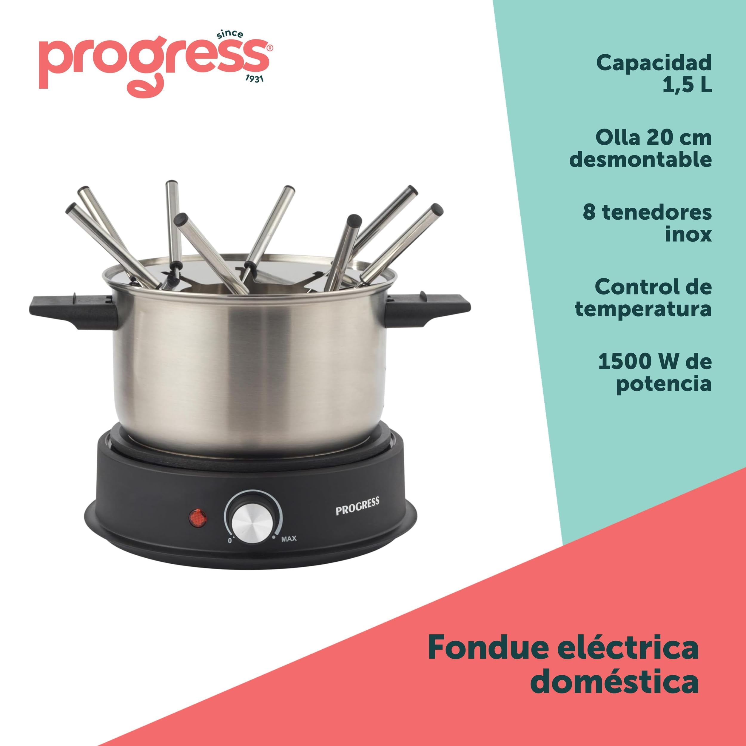 Progress aparato de fondue eléctrico, 1,5 l, 1500 W | Cazo extraíble de acero inoxidable de 20 cm, 8 tenedores inox, temperatura regulable, luces indicadoras