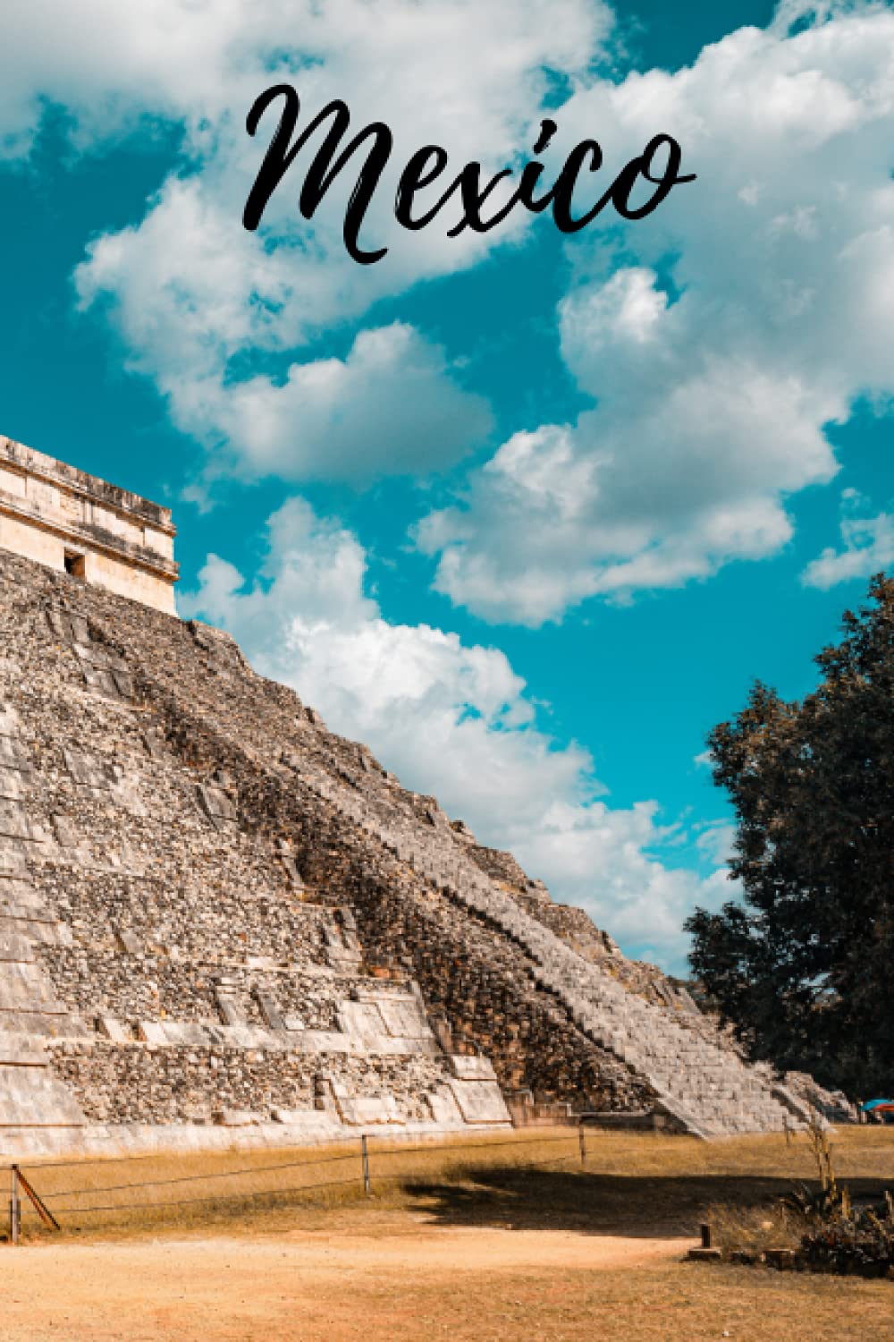 Mexico: Mexican Themed Blank Lined Notebook