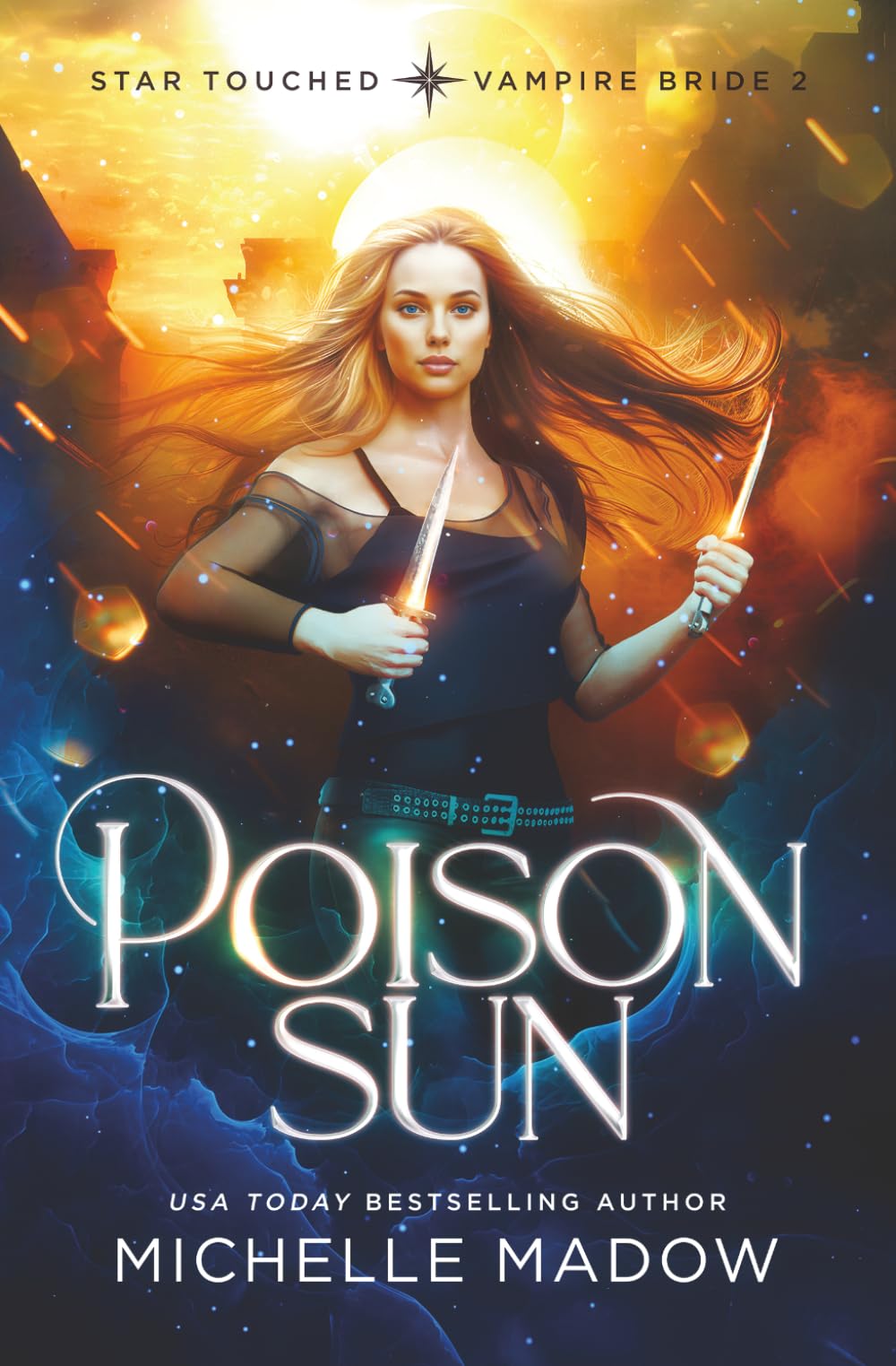 Poison Sun (Star Touched: Vampire Bride 2)