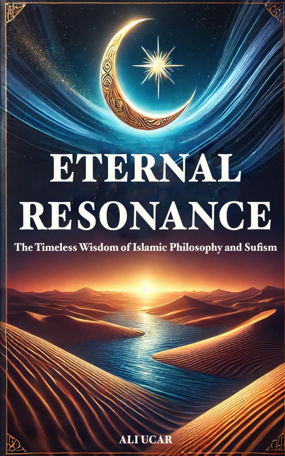 Eternal Resonance: The Timeless Wisdom of Islamic Philosophy and Sufism