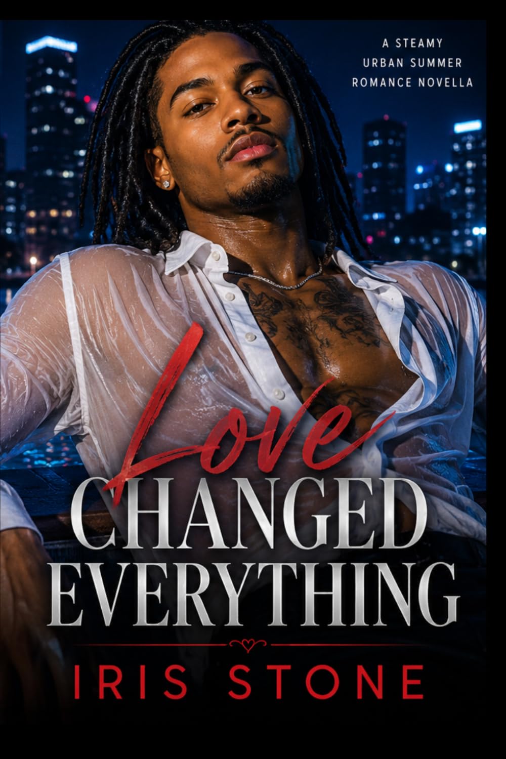 Love Changed Everything