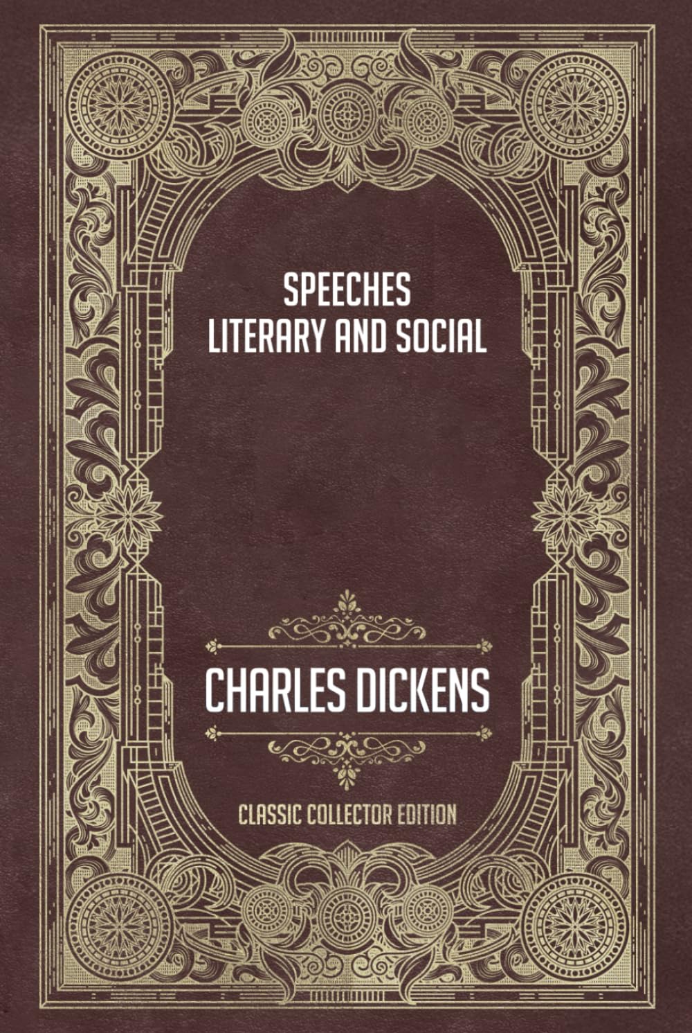 Speeches: Literary and Social - Classic Collector Edition (Annotated)