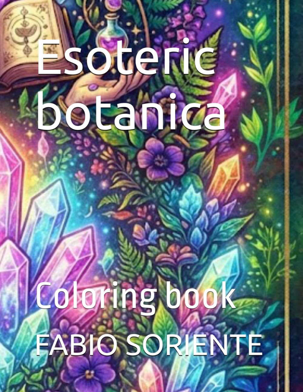 Esoteric botanica: Coloring book