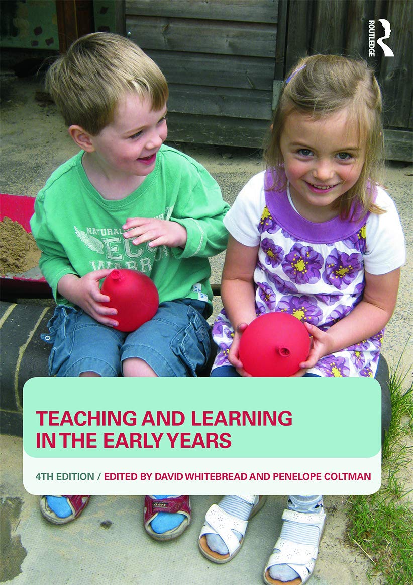 Teaching and Learning in the Early Years,David Whitebread- 97804