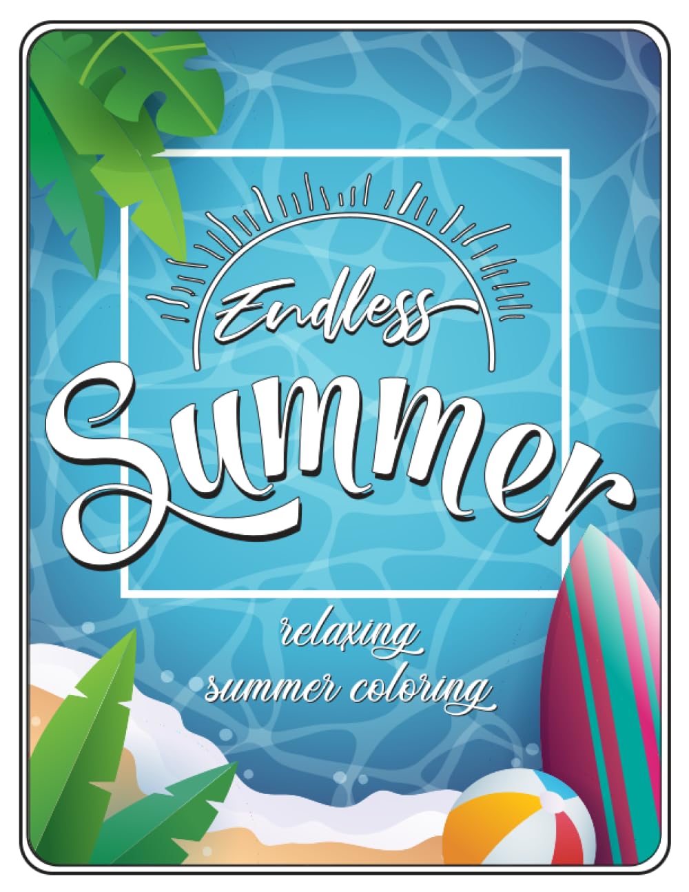 Endless Summer: Relaxing summer coloring