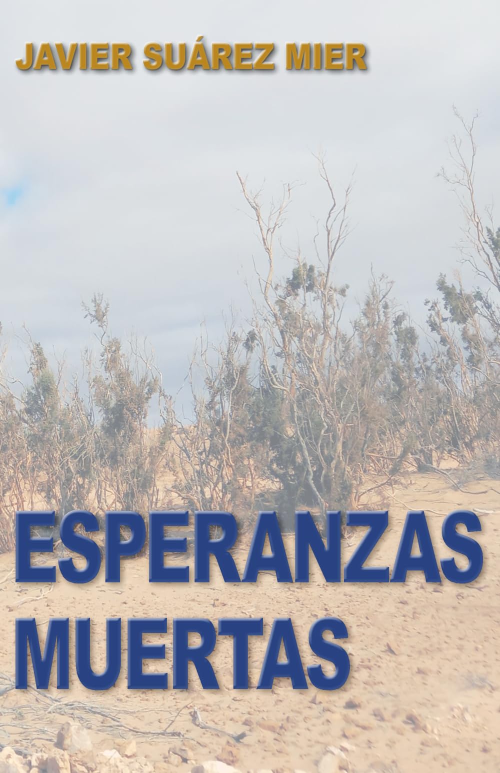 ESPERANZAS MUERTAS