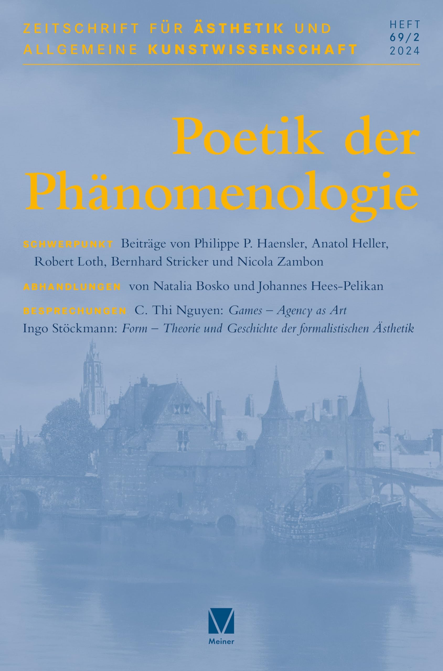 Zeitschrift für Ästhetik und Allgemeine Kunstwissenschaft: Schwerpunkt: Poetik der Phänomenologie