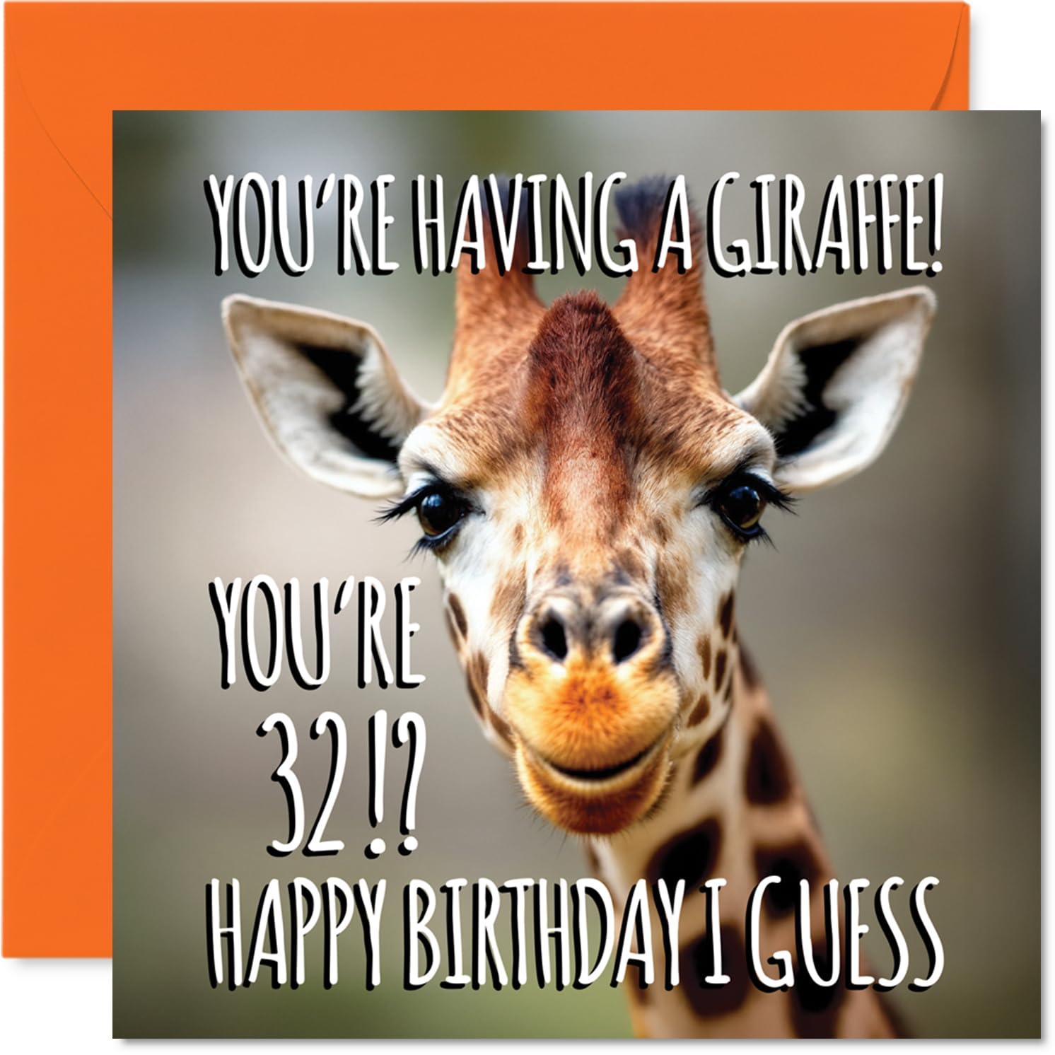 32nd Birthday Cards for Women and Men, Having a Giraffe
