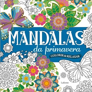 Capa do livro Mandalas da Primavera: Colorir e Relaxar