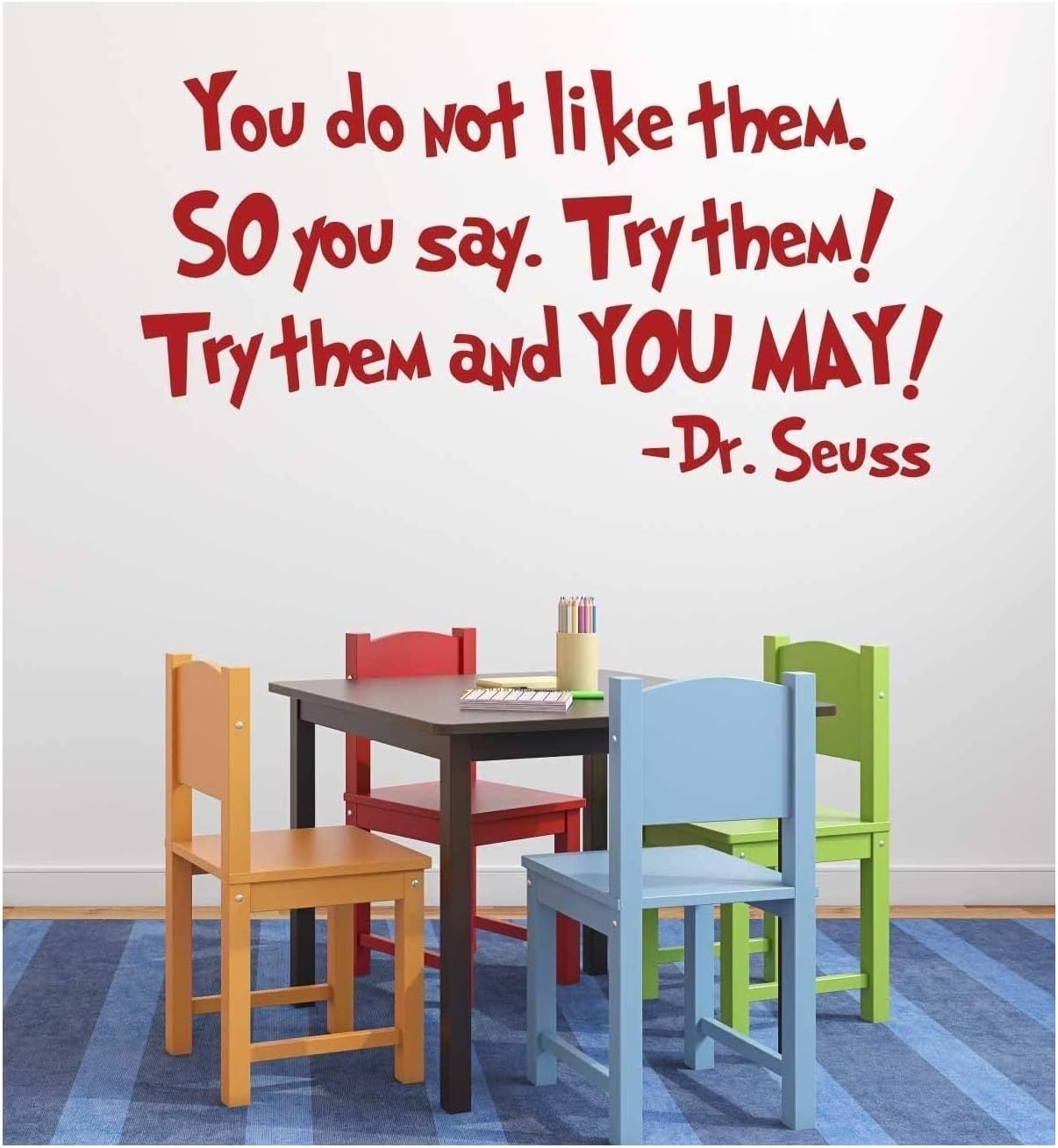 Preschool Decor | Quote Vinyl Wall Decal for Kids | Motivational Wall Lettering | Green Eggs and Ham Try Them Quotation