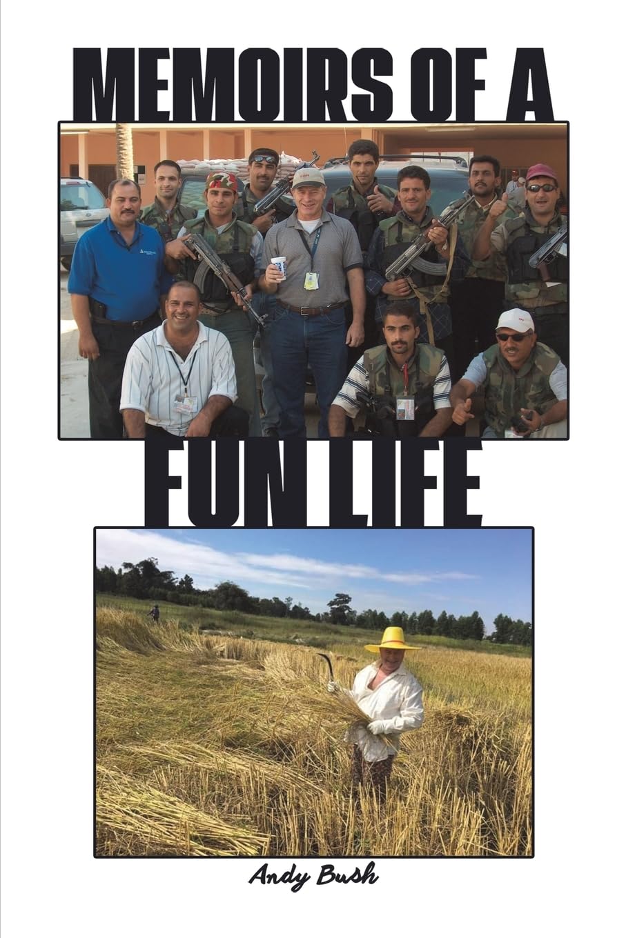 Memoirs of a Fun Life