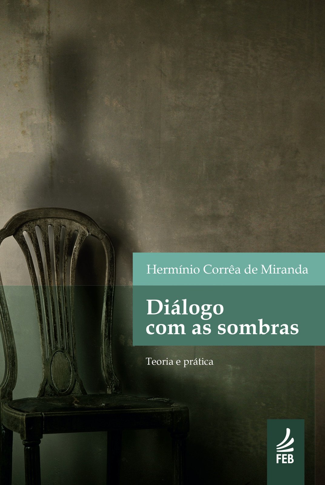 Diálogo com as sombras (Portuguese Edition)