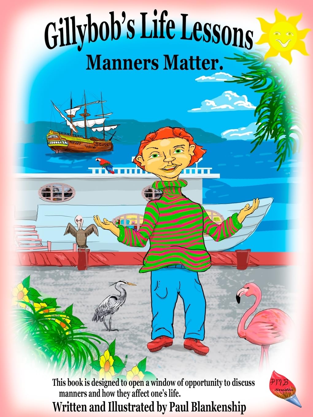 Gillybob's Life Lessons Manners Matter