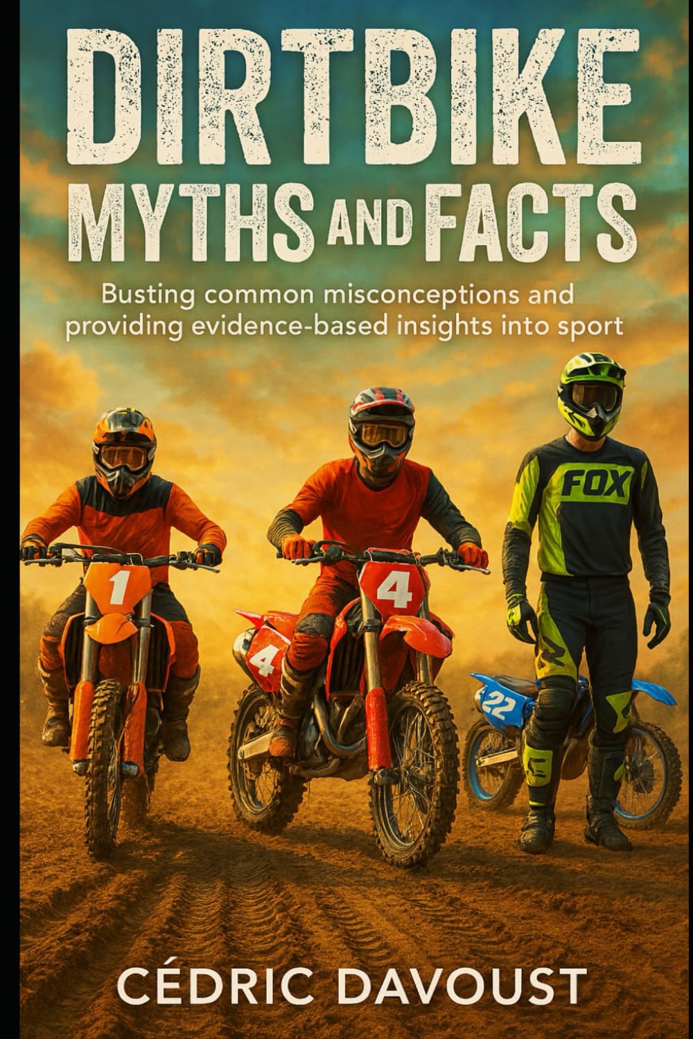 Dirtbike Myths and Facts: Busting common misconceptions and providing evidence-based insights into the sport