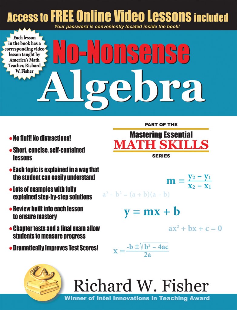 No-Nonsense Algebra: Part of the Mastering Essential Math Skills Series ...