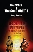 Free Statism and the Good Old IRA