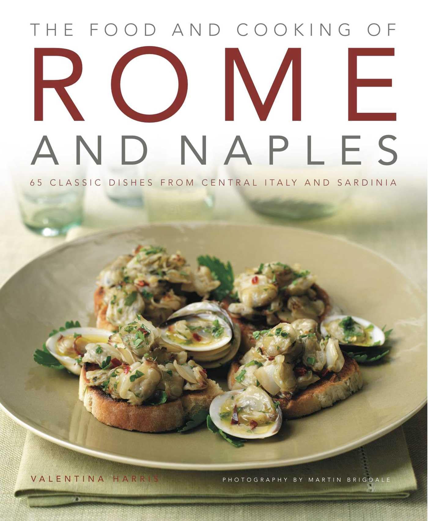 Food and Cooking of Rome and Naples by Valentina Harris (Hardcover, 2011)