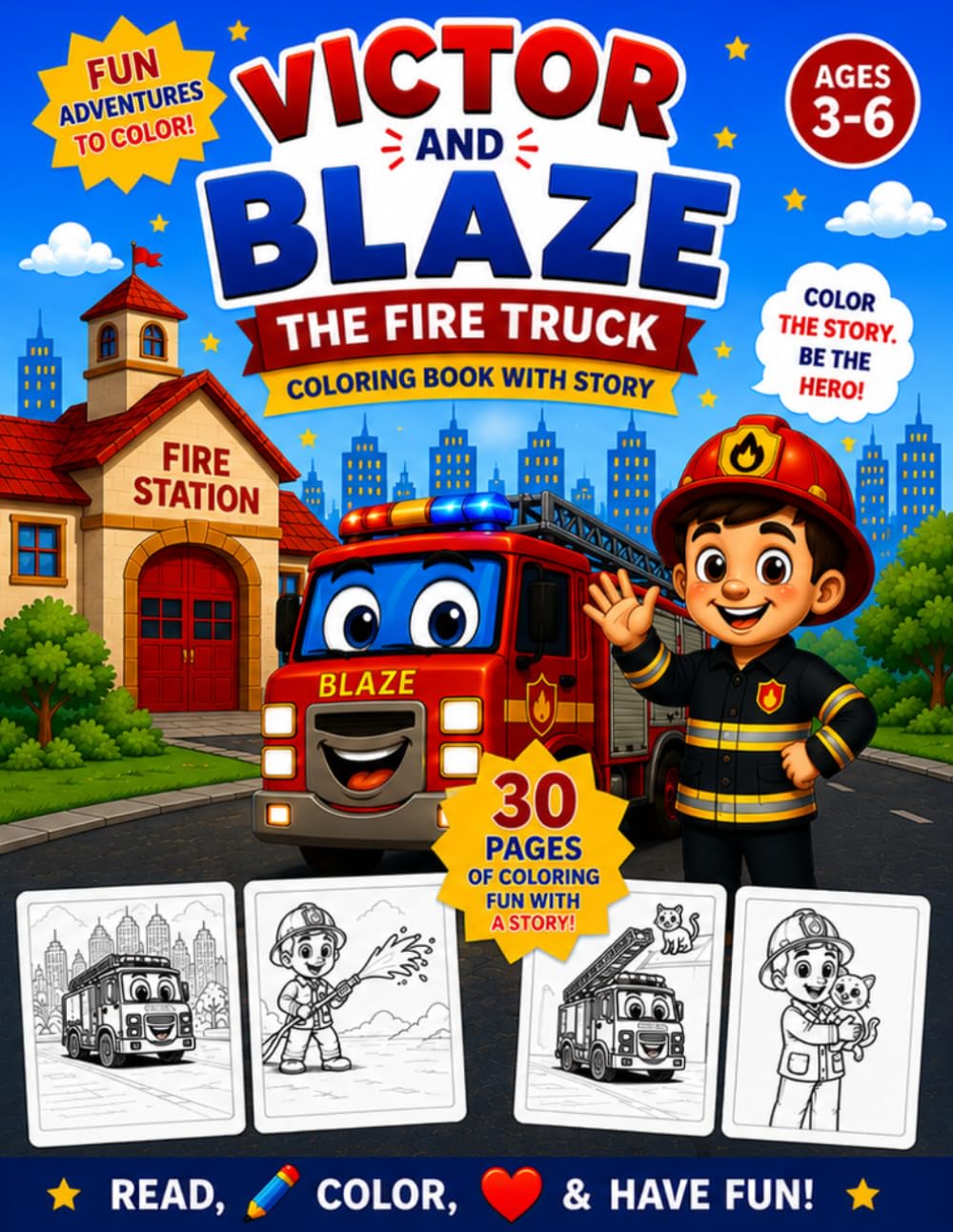 Victor and Blaze: The fire truck coloring book with story