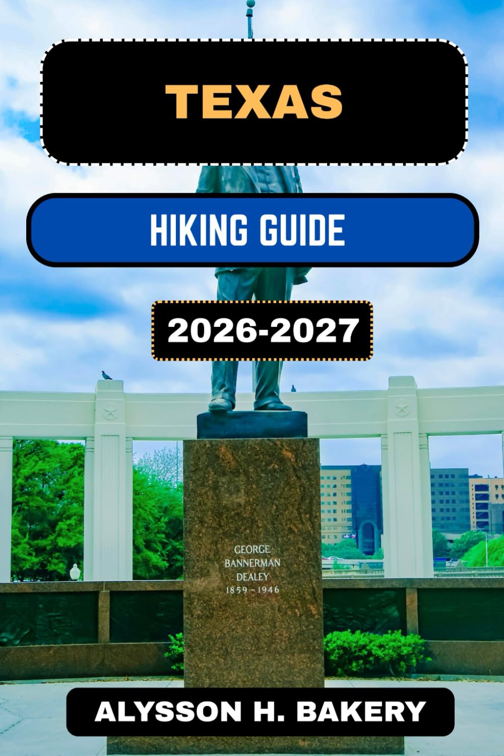 TEXAS HIKING GUIDE (TrailWise 2025 Hiking Edition)