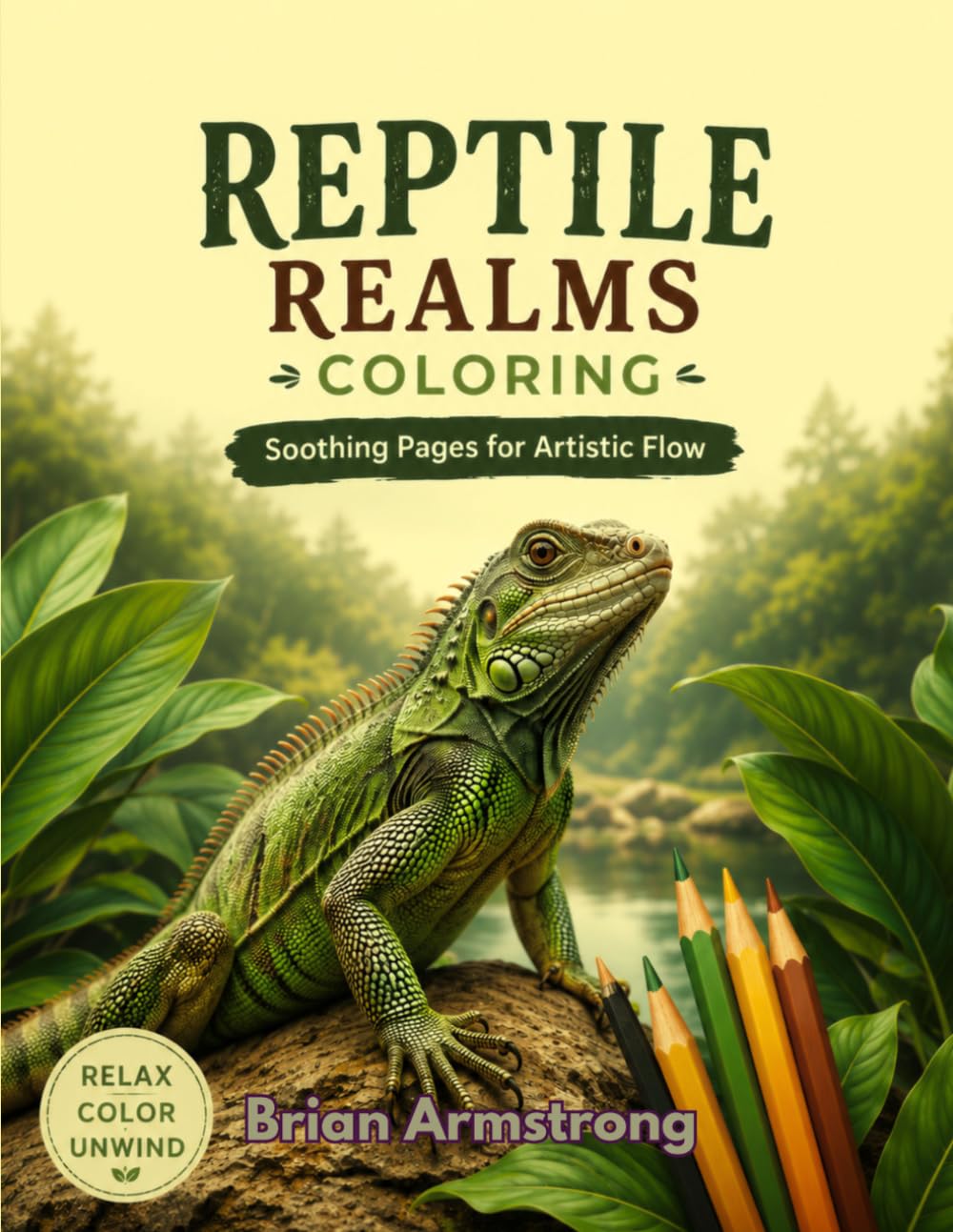 Reptile Realms Coloring: Soothing Pages For Artistic Flow