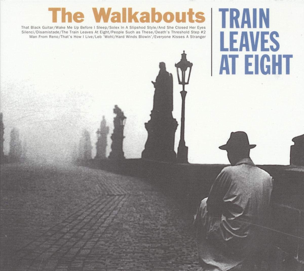 Walkabouts Train Leaves At Eight CD Germany Glitterhouse 2000 in digipak GRCD490