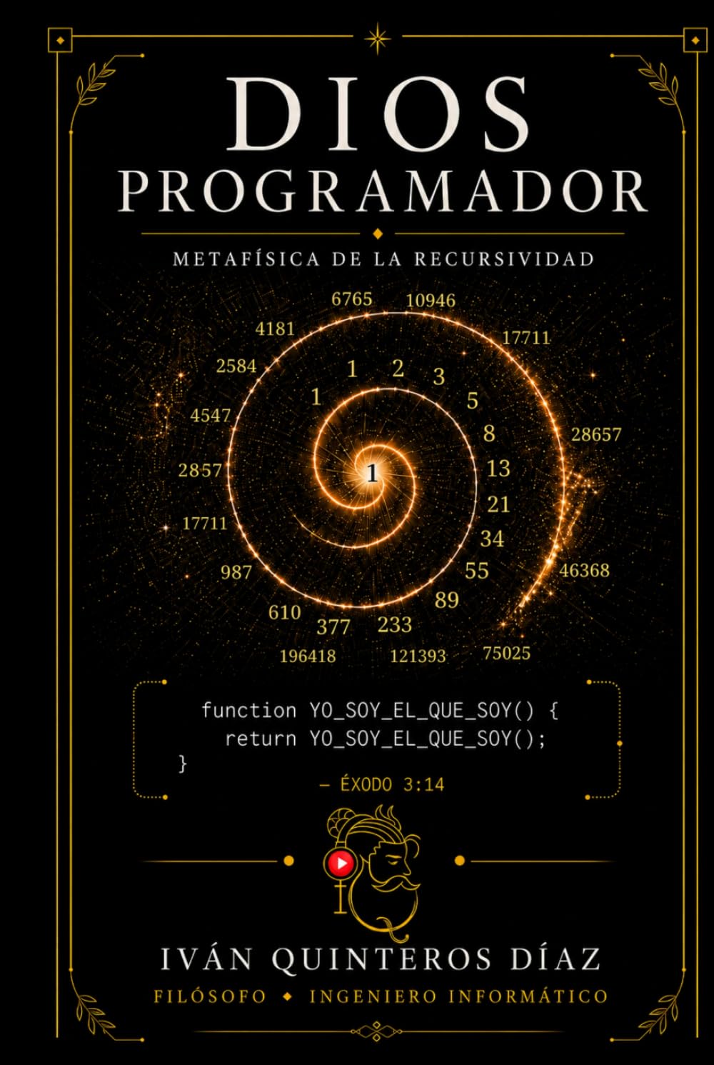 DIOS PROGRAMADOR: METAFÍSICA DE LA RECURSIVIDAD