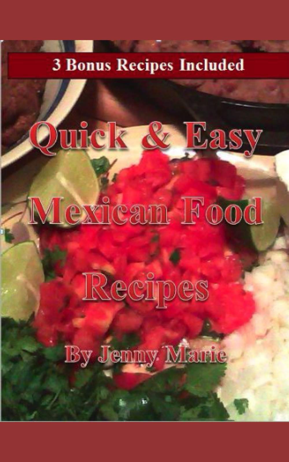 Quick & Easy Mexican Food Recipes