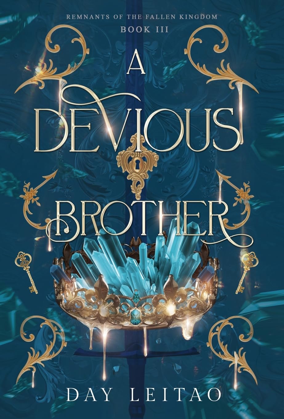 A Devious Brother: 3 (Remnants of the Fallen Kingdom)
