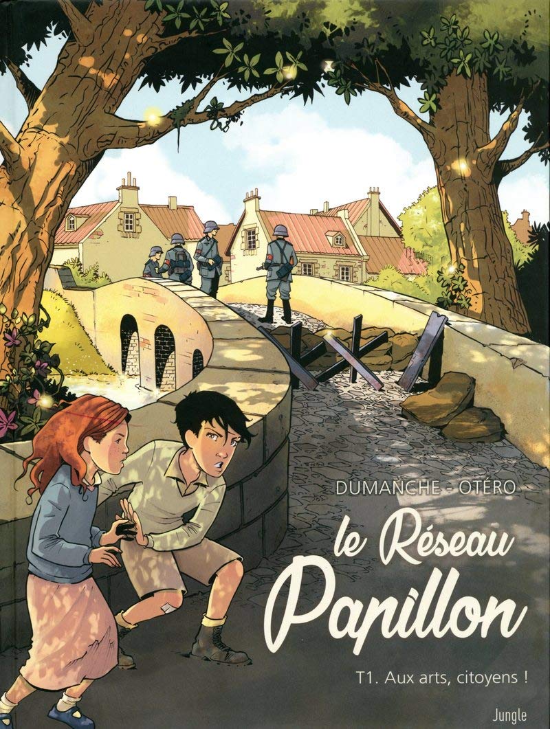 Le Réseau Papillon - Tome 1 Aux arts, citoyens ! (1)