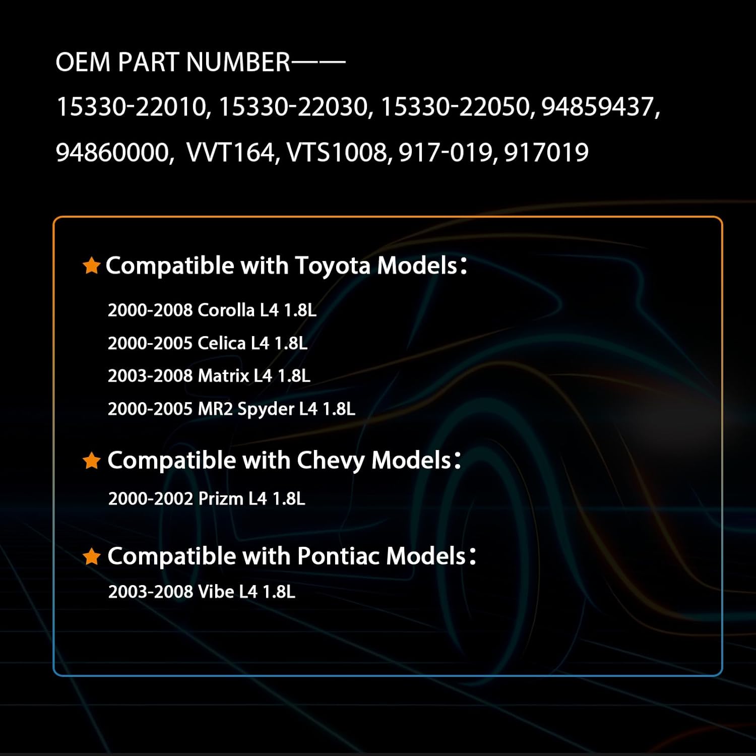 Engine Variable Valve Timing VVT Solenoid Compatible with Toyota 2000-2008 Corolla，2003-2008 Matrix，2000-2005 Celica，for Chevy 2000-2002 Prizm L4 1.8L Replace for 1533022010 917-019
