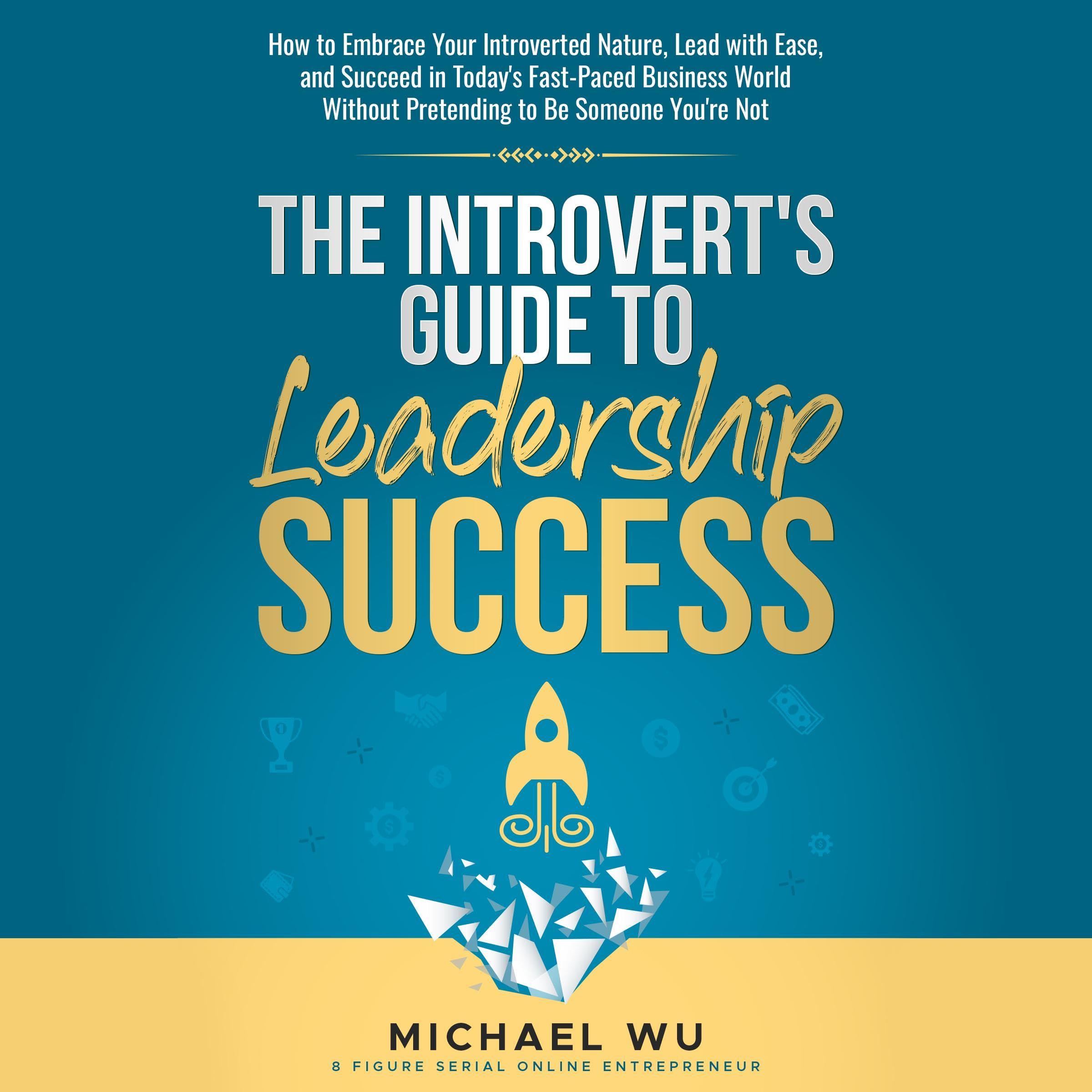Cover art for The Introvert's Guide to Leadership Success