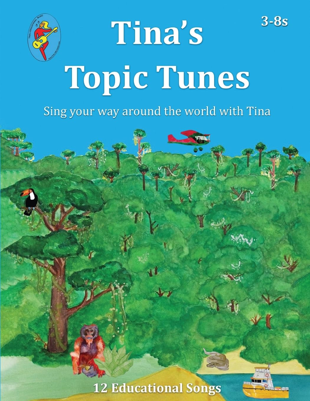 Tina’s Topic Tunes 3-8s: Sing your way around the world with Tina
