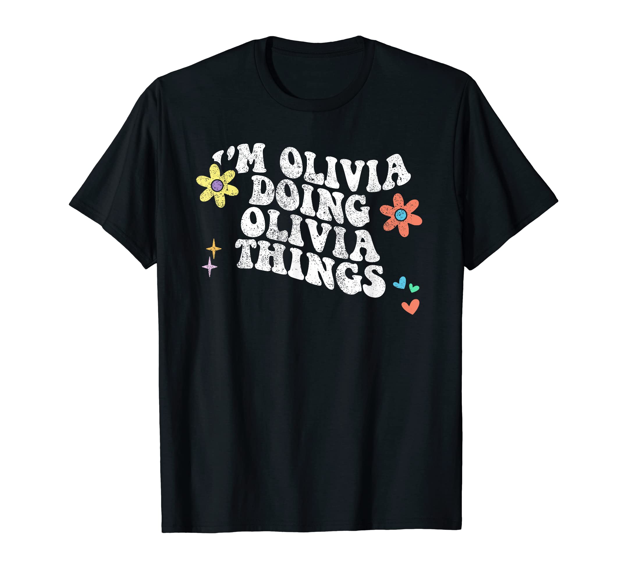 Retro Groovy Im OLIVIA Doing OLIVIA Things Funny Mothers Day T-Shirt