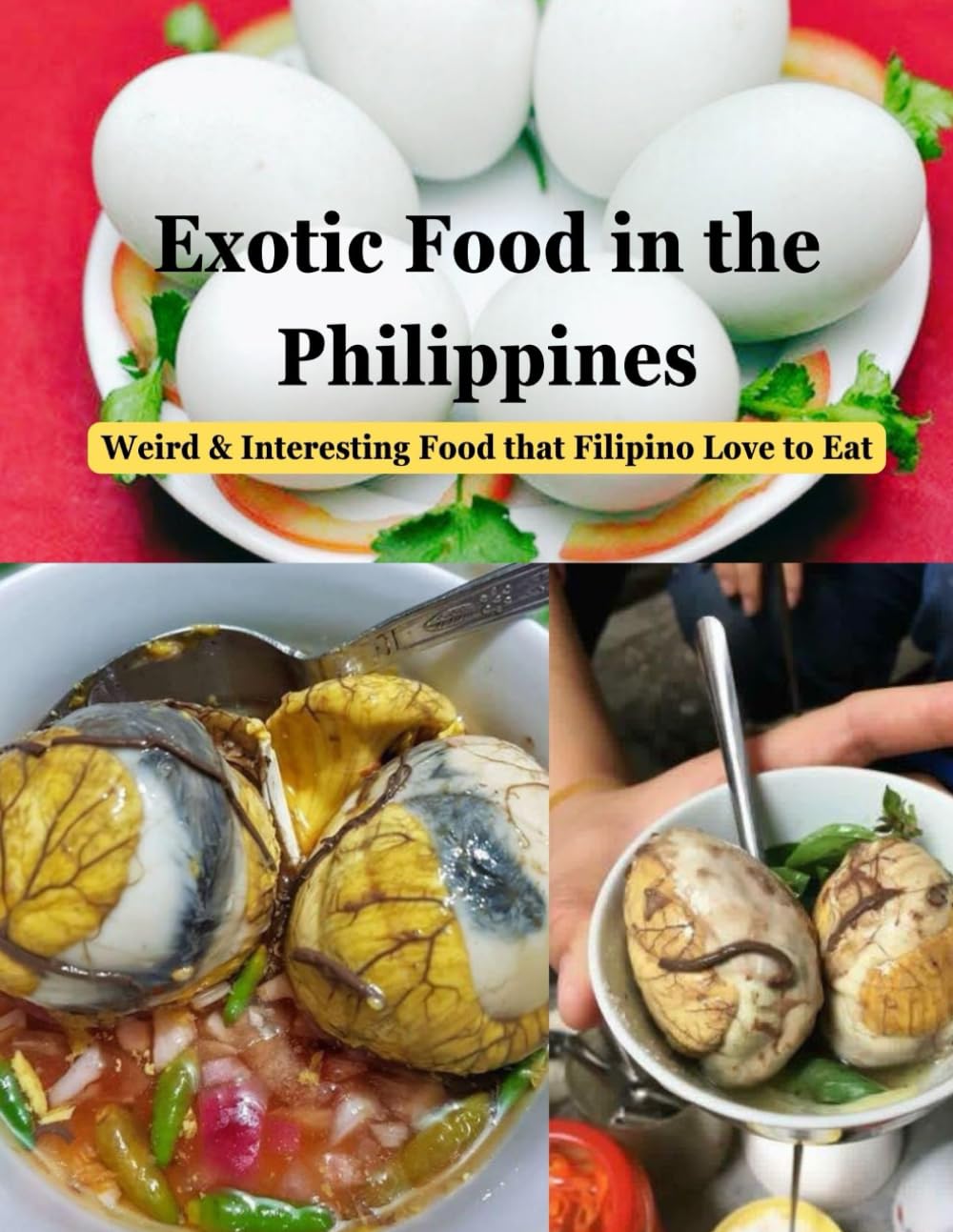 Amazon.co.jp: Exotic Food in the Philippines: Weird & Interesting