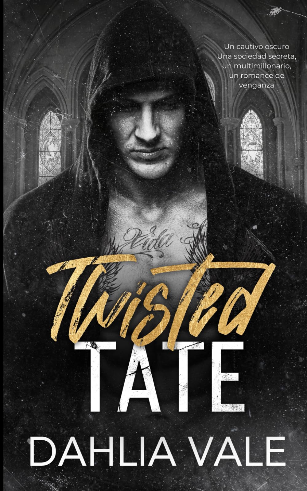 Twisted Tate: Un cautivo oscuro Una sociedad secreta, un multimillonario, un romance de venganza (Los multimillonarios oscuros)