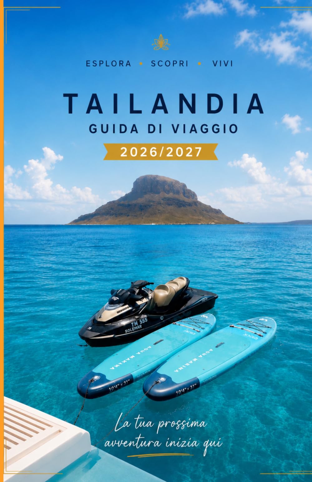 GUIDA DI VIAGGIO THAILANDIA 2026/2027