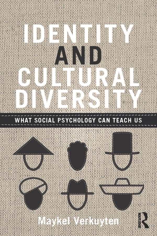 Identity and Cultural Diversity: What social psychology can teach us      1st Edition, Kindle Edition