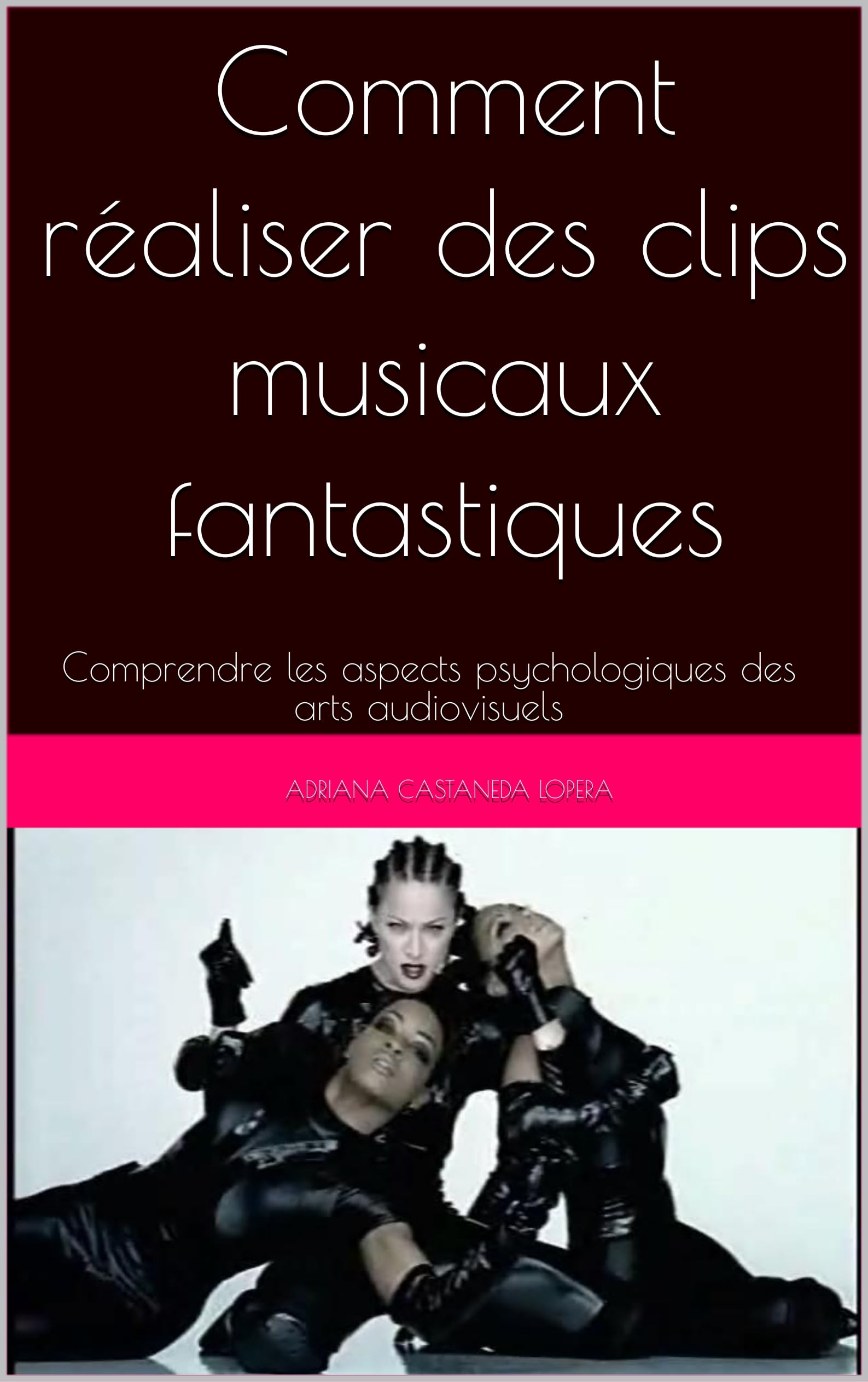 Clip musical fantastique : comment utiliser les arts audiovisuels pour marquer les esprits