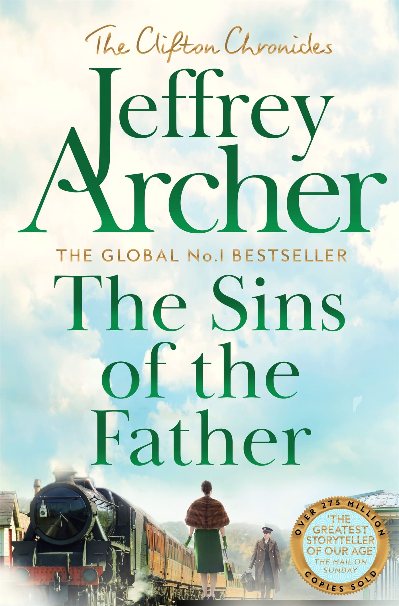 The Sins of the Father: A Gripping And Pulse-Pounding Clifton Chronicle From International Bestselling Author Jeffrey Archer (Clifton Chronicles Book 2)