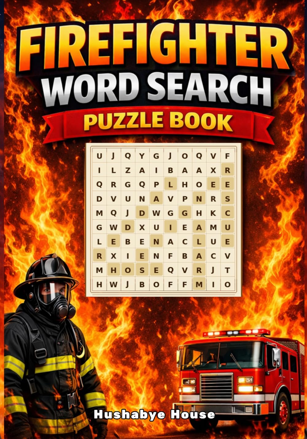 Firefighter Word Search Puzzle Book: Affordable Large Print 50 Fun and Relaxing Word Search Puzzles for Firefighters, EMTs, and First Responders | A ... (The Profession Word Search Puzzle Series)