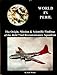 World in Peril: The Origin , Mission & Scientific Findings of the 46th / 72nd Reconnaissance Squadron