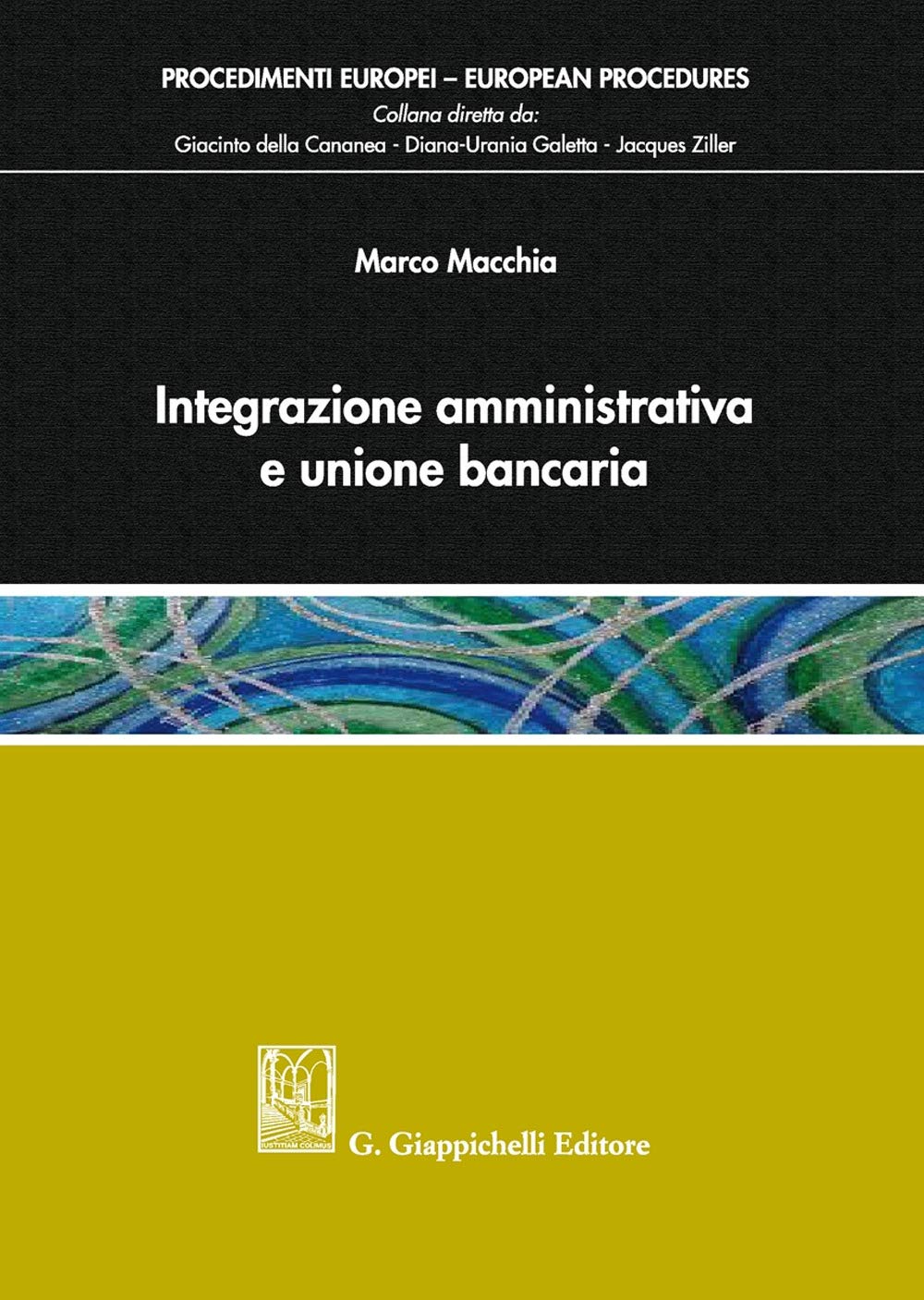 Integrazione Amministrativa E Unione Bancaria - 4