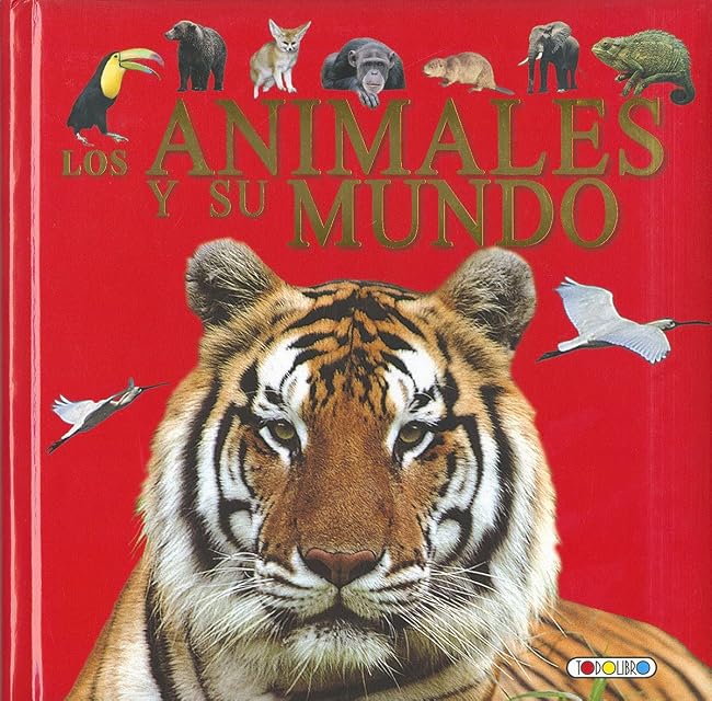 Portada de Los animales y su mundo