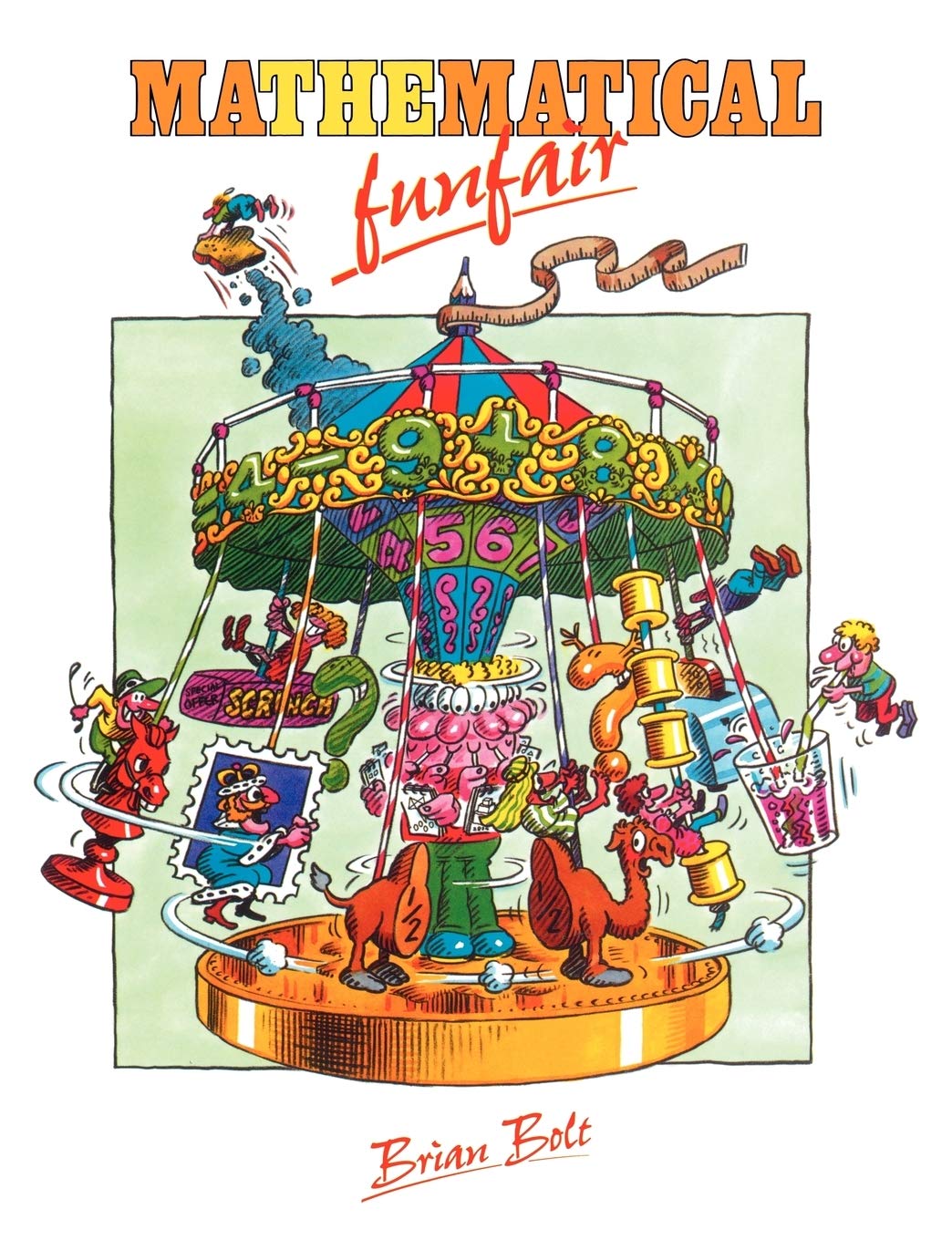 The Mathematical Funfair Bolt Paperback Cambridge University Press 9780521377430