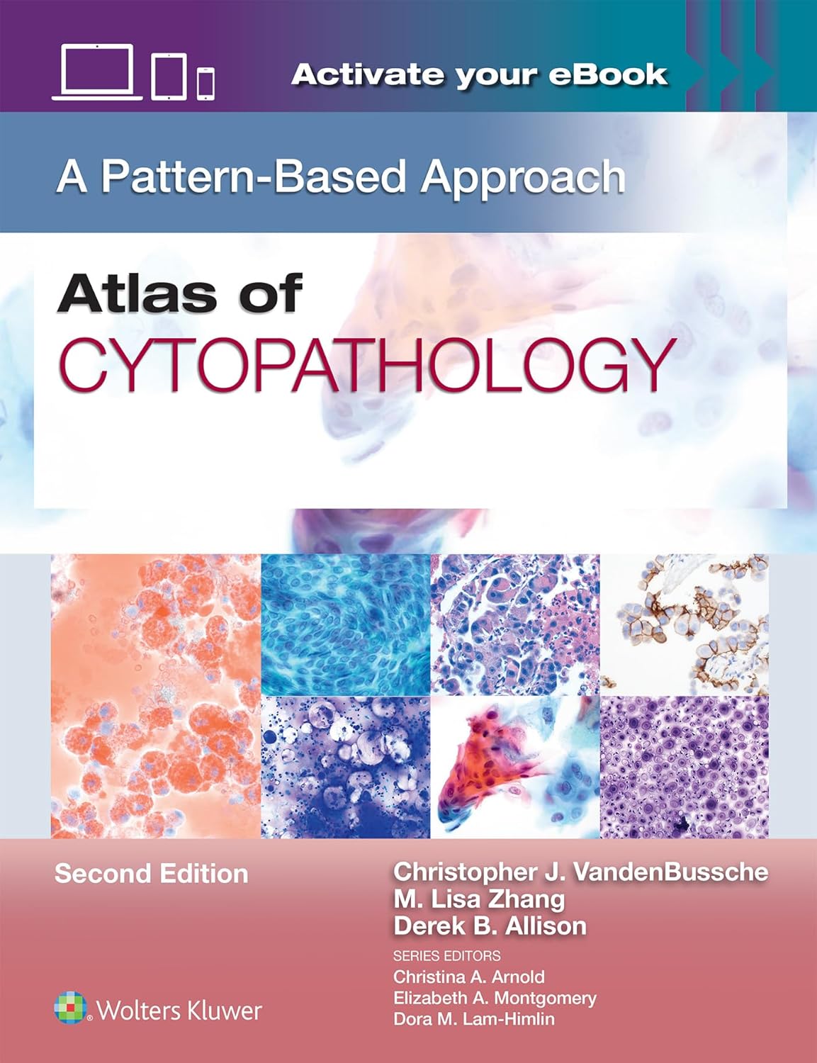Atlas of Cytopathology: Pattern-Based Approach, 2nd Edition | Expert Guide with 1,500+ Images for Pathology Diagnosis