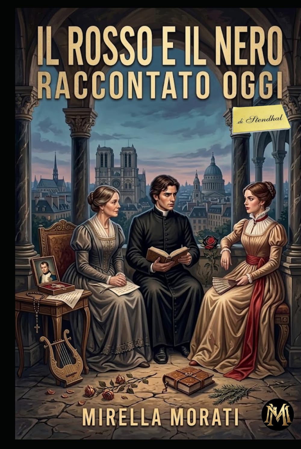Il Rosso e il Nero raccontato oggi (I grandi classici raccontati oggi)