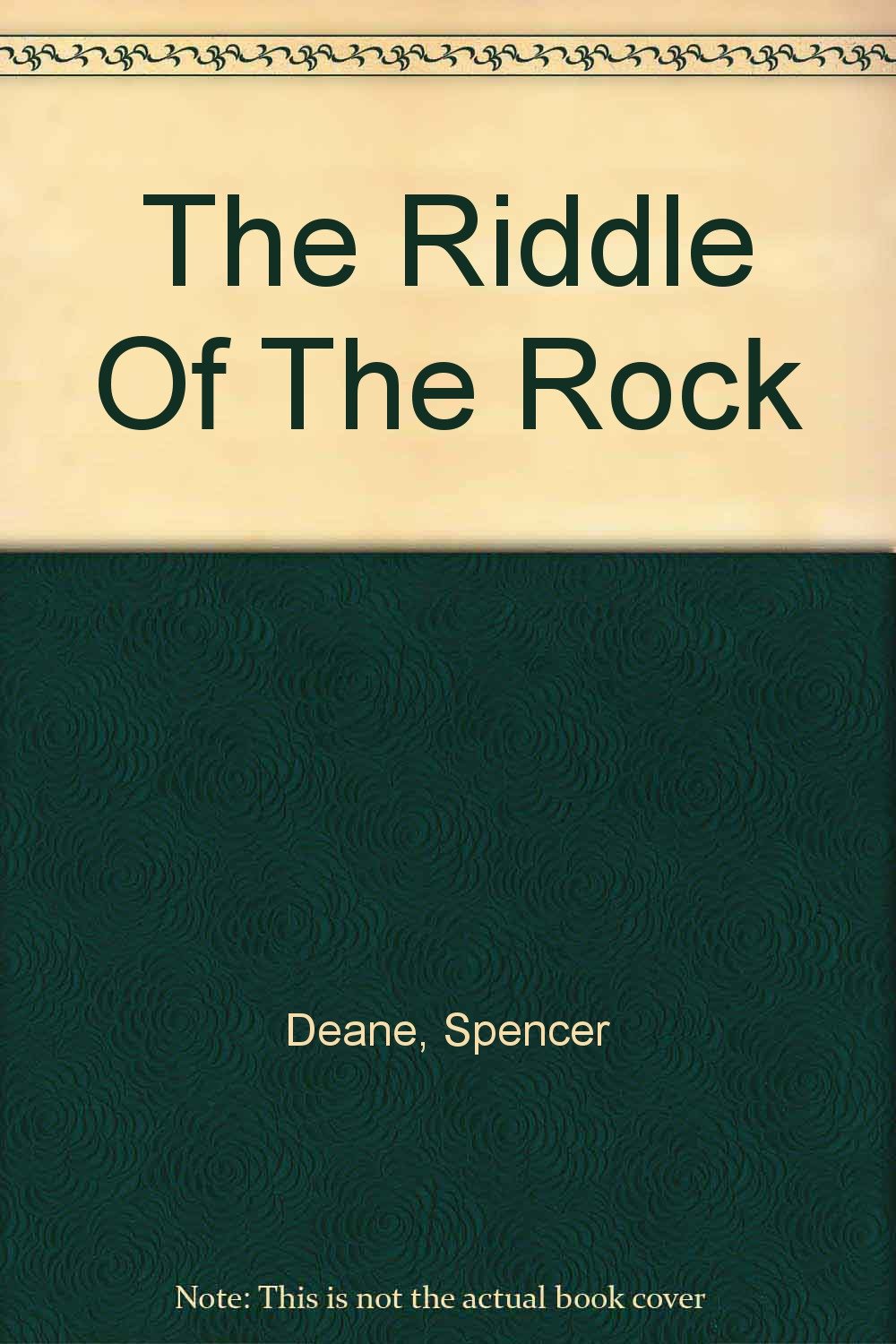 The Riddle Of The Rock Deane, Spencer Books